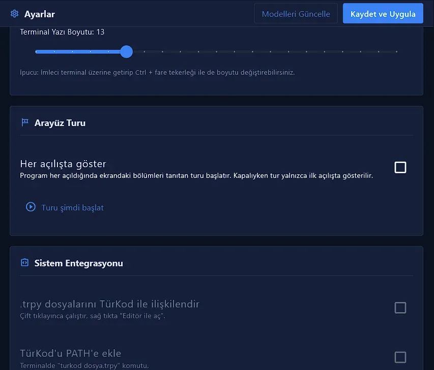 Arayüz Turu ve Sistem Entegrasyonu ayarları