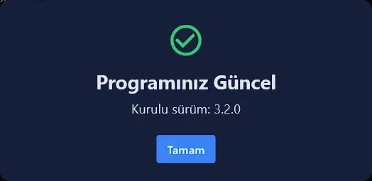 Programınız Güncel penceresi: Kurulu sürüm 3.2.0
